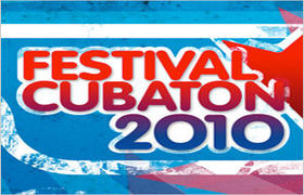 Festival Cubaton 2010