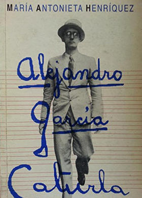 Alejandro García Caturla, de María Antonieta Henríquez