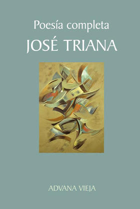 Portada del libro Poesía completa, de José Triana