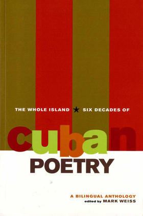 Portada de la antología The Whole Island. Six Decades of Cuban Poetry