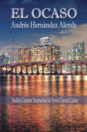 Portada del libro El Ocaso de Andrés Hernández Alende