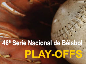 46 Serie Nacional de Béisbol. Play-Offs 46 Serie Nacional de Béisbol. Play-Offs