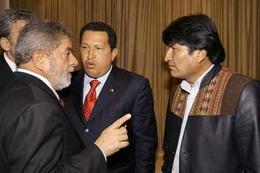 Los presidentes Lula da Silva (Brasil), Hugo Chávez (Venezuela) y Evo Morales (Bolivia) Los presidentes Lula da Silva (Brasil), Hugo Chávez (Venezuela) y Evo Morales (Bolivia)