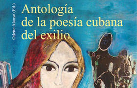 “Antología de la poesía cubana en el exilio”