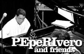 Pepe Rivero & Friends