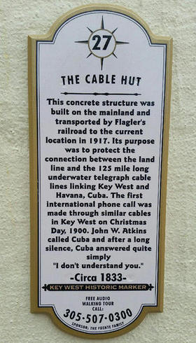 Placa que conmemora la primera comunicación hablada a través del cable telegráfico Cayo Hueso-La Habana. (Cortesía de María Teresa Frías Lepoureau.)