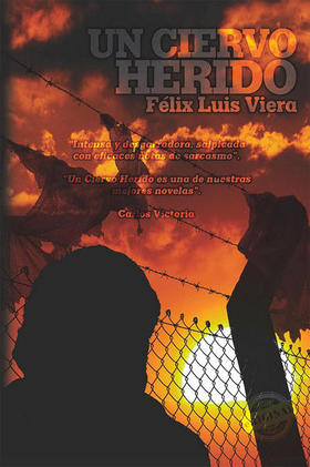 Otra edición de El ciervo herido, de Félix Luis Viera