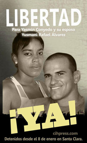 Volante de la campaña “Libertad Ya”, para exigir la liberación de la dama de blanco Yasmín Conyedo y de su esposo, Yusmari Álvarez Esmori. (Hablemos Press)