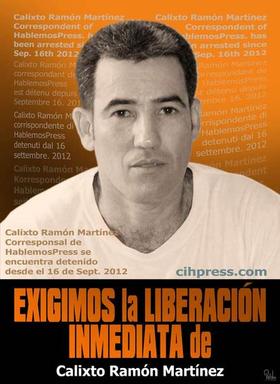 Cartel de la campaña por la liberación del reportero Calixto Ramón Martínez Arias. (Hablemos Press)