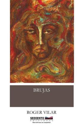 Portada del libro Brujas, de Roger Vilar
