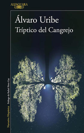 Tríptico del Cangrejo, de Álvaro Uribe