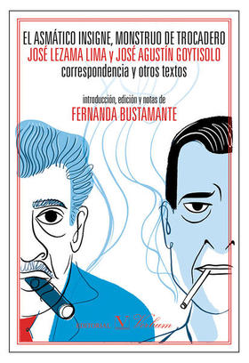 Portada del libro con la compilación de la correspondencia de José Lezama Lima con el poeta español José Agustín Goytisolo