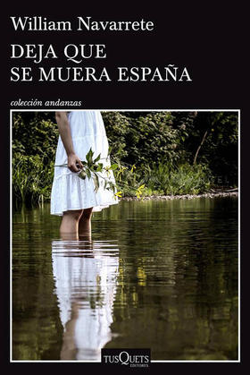 Portada de la novela Deja que se muera España