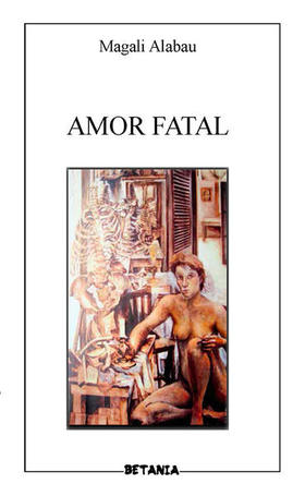 Amor fatal, de Magali Alabau