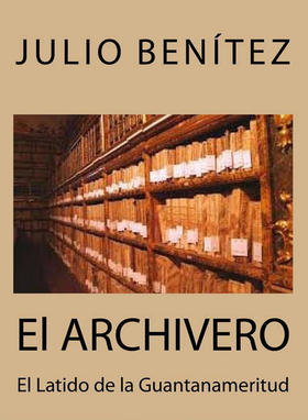 El archivero, de Julio Benítez. El archivero, de Julio Benítez