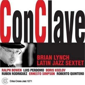 Portada del disco ConClave del trompetista Brian Lynch