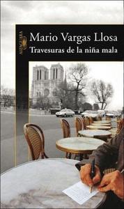 Portada del libro Travesuras de la niña mala, de Mario Vargas Llosa