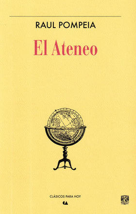 El Ateneo, de Raul Pompeia