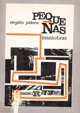 Portada de la novela Pequeñas Maniobras, de Virgilio Piñera