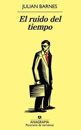 El ruido del tiempo, de Julian Barnes