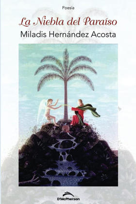 La Niebla del Paraíso, de Miladis Hernández Acosta