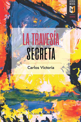 La travesía secreta