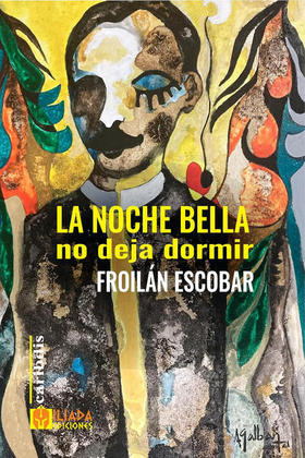 La noche bella no deja dormir