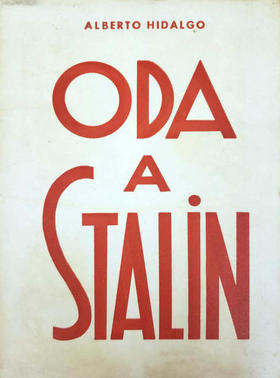 Oda a Stalin, de Alberto Hidalgo