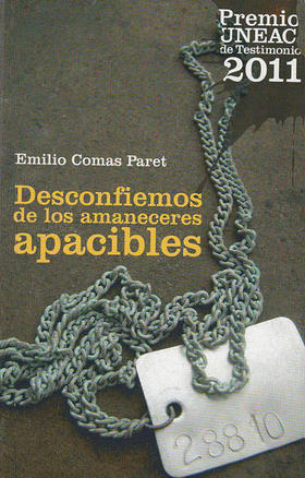 Portada del libro Desconfiemos de los amaneceres apacibles