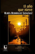 El año que viene, de Rubén Rodríguez González