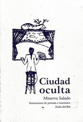 Portada del poemario “Ciudad Oculta”, de Minerva Salado