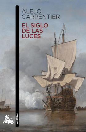 El Siglo de las Luces, de Alejo Carpentier