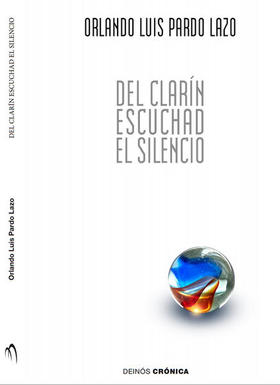 Del clarín escuchad el silencio. Del clarín escuchad el silencio