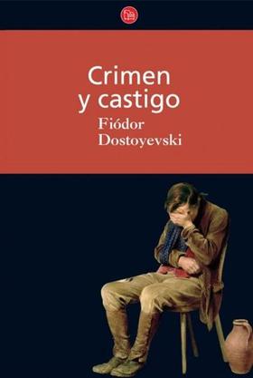 Portada de la novela Crimen y castigo, de Fiodor M. Dostoievski