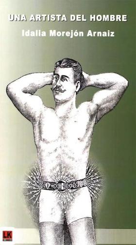 Portada del libro “Una artista del hombre”