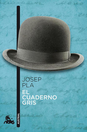 El cuaderno gris de Josep Pla