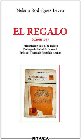 Portada del libro «El regalo», de Nelson Rodríguez Leyva