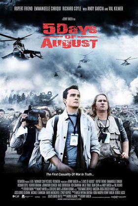 Cartel del filme “Five Days of August” (Cinco días de agosto), del realizador Renny Harlin