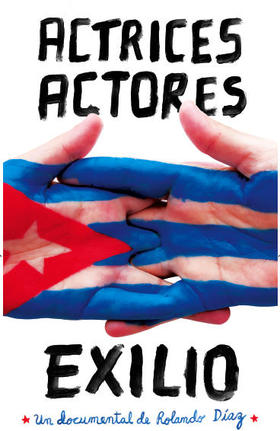 Cartel del filme Actores, actrices, exilio (I)