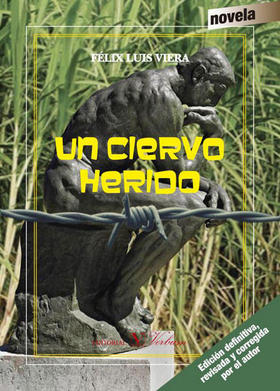 Portada del libro Un ciervo herido, de Félix Luis Viera