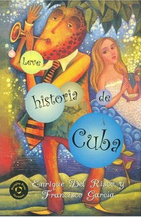 Portada del volumen 'Leve historia de Cuba'