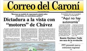 Titulares de un diario venezolano: 'Dictadura a la vista con motores de Chávez' y 'Aquí no hay autonomía', citando palabras del presidente
