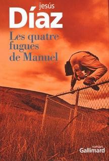 Portada del libro Las cuatro fugas de Manuel
