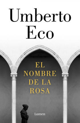 El nombre de la rosa, de Humberto Eco