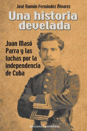 Una historia develada, de José Ramón Fernández Álvarez