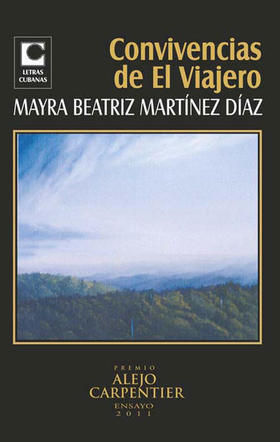 Portada del libro “Convivencias de El Viajero”, de Mayra Beatriz Martínez Díaz