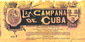 Periódico español sobre la guerra de independencia de Cuba: La Campaña de Cuba. Periódico español sobre la guerra de independencia de Cuba: La Campaña de Cuba