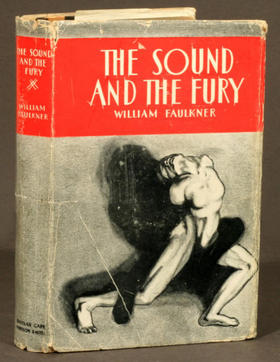 Primera edición de The Sound and the Fury (El sonido y la furia, también conocida como El ruido y la furia) de William Faulkner